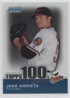 2010 Bowman Chrome - Topps 100 Prospects #TPC25 - Jake Arrieta /999