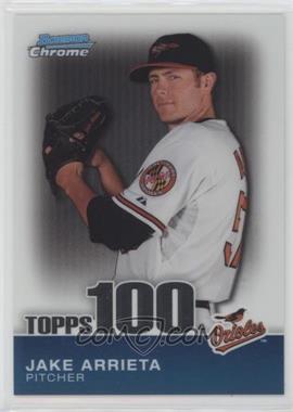 2010 Bowman Chrome - Topps 100 Prospects #TPC25 - Jake Arrieta /999