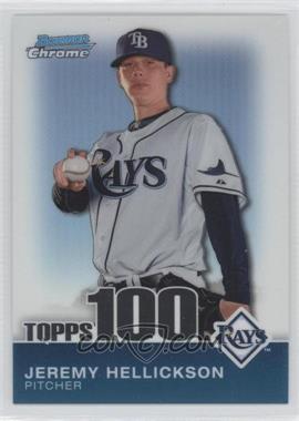 2010 Bowman Chrome - Topps 100 Prospects #TPC43 - Jeremy Hellickson /999