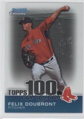 2010 Bowman Chrome - Topps 100 Prospects #TPC44 - Felix Doubront /999