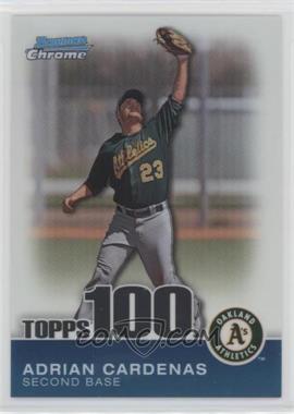 2010 Bowman Chrome - Topps 100 Prospects #TPC47 - Adrian Cardenas /999