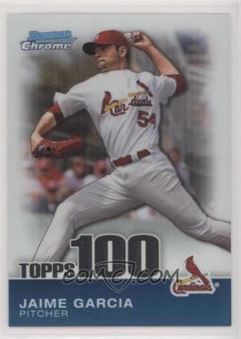 2010 Bowman Chrome - Topps 100 Prospects #TPC53 - Jaime Garcia /999