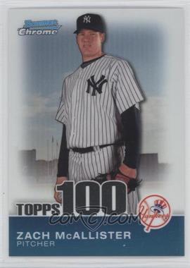 2010 Bowman Chrome - Topps 100 Prospects #TPC82 - Zach McAllister /999