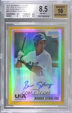 2010 Bowman Chrome - USA Stars Autographs - Gold Refractor #USA-BS - Bubba Starling /50 [BGS 8.5 NM‑MT+]