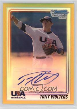 2010 Bowman Chrome - USA Stars Autographs - Gold Refractor #USA-TW - Tony Wolters /50