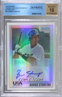 2010 Bowman Chrome - USA Stars Autographs - Refractor #USA-BS - Bubba Starling /199 [BGS Authentic]