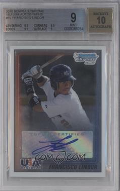 2010 Bowman Chrome - USA Stars Autographs #USA-FL - Francisco Lindor [BGS 9 MINT]