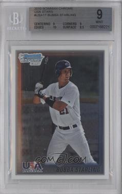 2010 Bowman Chrome - USA Stars #USA-17 - Bubba Starling [BGS 9 MINT]