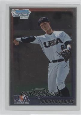 2010 Bowman Chrome - USA Stars #USA-7 - Christian Lopes