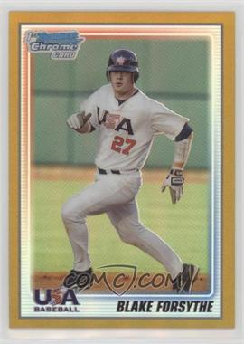 2010 Bowman Chrome - USA Team - Gold Refractor #USA-BC7 - Blake Forsythe /50