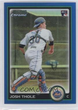 2010 Bowman Draft Picks & Prospects - Chrome - Blue Refractor #BDP73 - Josh Thole /199