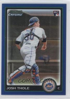 2010 Bowman Draft Picks & Prospects - Chrome - Blue Refractor #BDP73 - Josh Thole /199