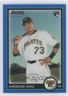 2010 Bowman Draft Picks & Prospects - Chrome - Blue Refractor #BDP99 - Argenis Diaz /199