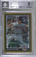 Brian Matusz [BGS 9 MINT] #/50