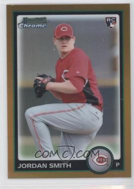 2010 Bowman Draft Picks & Prospects - Chrome - Gold Refractor #BDP68 - Jordan Smith /50