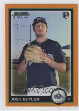 2010 Bowman Draft Picks & Prospects - Chrome - Orange Refractor #BDP110 - Josh Butler /25