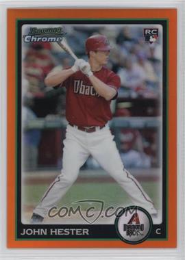 2010 Bowman Draft Picks & Prospects - Chrome - Orange Refractor #BDP81 - John Hester /25