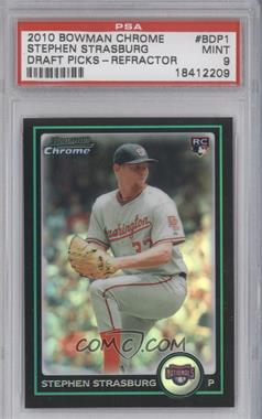 2010 Bowman Draft Picks & Prospects - Chrome - Refractor #BDP1 - Stephen Strasburg [PSA 9 MINT]