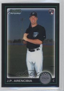2010 Bowman Draft Picks & Prospects - Chrome - Refractor #BDP103 - J.P. Arencibia