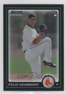 2010 Bowman Draft Picks & Prospects - Chrome - Refractor #BDP15 - Felix Doubront