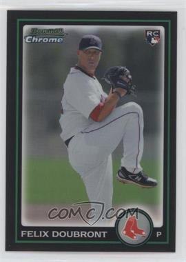 2010 Bowman Draft Picks & Prospects - Chrome - Refractor #BDP15 - Felix Doubront