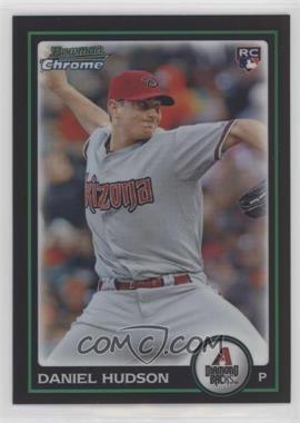 2010 Bowman Draft Picks & Prospects - Chrome - Refractor #BDP50 - Daniel Hudson