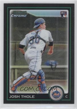 2010 Bowman Draft Picks & Prospects - Chrome - Refractor #BDP73 - Josh Thole