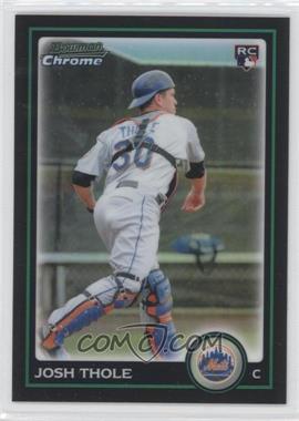 2010 Bowman Draft Picks & Prospects - Chrome - Refractor #BDP73 - Josh Thole