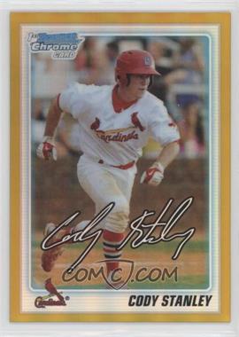 2010 Bowman Draft Picks & Prospects - Chrome Draft Picks - Gold Refractor #BDPP48 - Cody Stanley /50