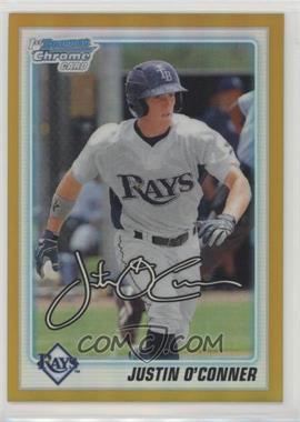 2010 Bowman Draft Picks & Prospects - Chrome Draft Picks - Gold Refractor #BDPP69 - Justin O'Conner /50