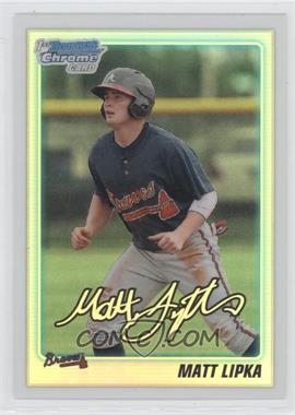 2010 Bowman Draft Picks & Prospects - Chrome Draft Picks - Refractor #BDPP60 - Matt Lipka