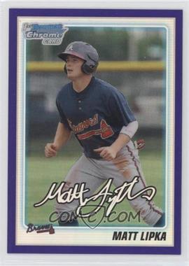 2010 Bowman Draft Picks & Prospects - Chrome Draft Picks - Retail Purple Refractor #BDPP60 - Matt Lipka