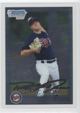 2010 Bowman Draft Picks & Prospects - Chrome Draft Picks #BDPP4 - Pat Dean