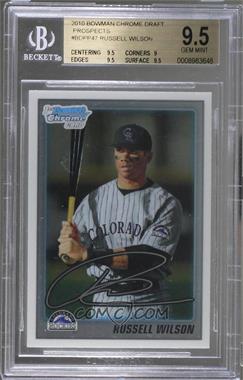 2010 Bowman Draft Picks & Prospects - Chrome Draft Picks #BDPP47 - Russell Wilson [BGS 9.5 GEM MINT]