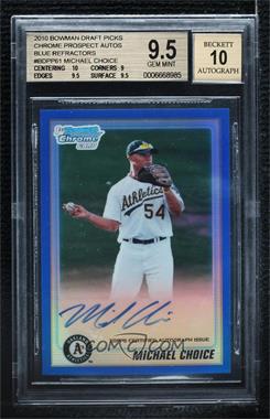 2010 Bowman Draft Picks & Prospects - Chrome Prospects Autographs - Blue Refractor #BDPP61 - Michael Choice /150 [BGS 9.5 GEM MINT]