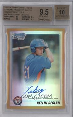 2010 Bowman Draft Picks & Prospects - Chrome Prospects Autographs - Gold Refractor #BDPP66 - Kellin Deglan /50 [BGS 9.5 GEM MINT]