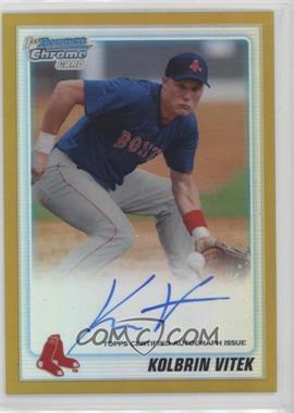 2010 Bowman Draft Picks & Prospects - Chrome Prospects Autographs - Gold Refractor #BDPP68 - Kolbrin Vitek /50