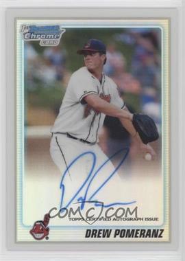 2010 Bowman Draft Picks & Prospects - Chrome Prospects Autographs - Refractor #BDPP82 - Drew Pomeranz /500