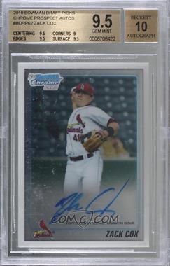 2010 Bowman Draft Picks & Prospects - Chrome Prospects Autographs #BDPP62 - Zack Cox [BGS 9.5 GEM MINT]