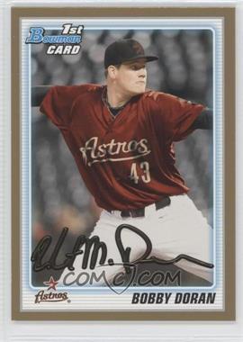 2010 Bowman Draft Picks & Prospects - Draft Picks - Gold #BDPP34 - Bobby Doran