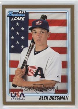 2010 Bowman Draft Picks & Prospects - Draft Picks - Gold #BDPP95 - Alex Bregman