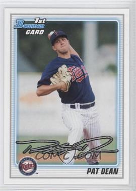 2010 Bowman Draft Picks & Prospects - Draft Picks #BDPP4 - Pat Dean