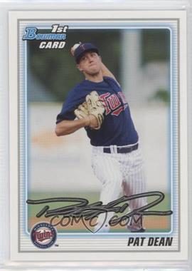 2010 Bowman Draft Picks & Prospects - Draft Picks #BDPP4 - Pat Dean