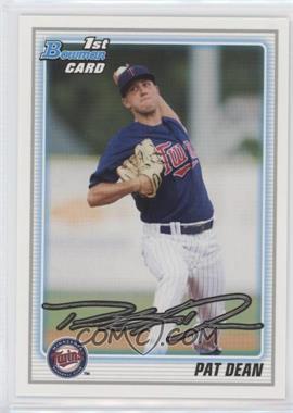 2010 Bowman Draft Picks & Prospects - Draft Picks #BDPP4 - Pat Dean