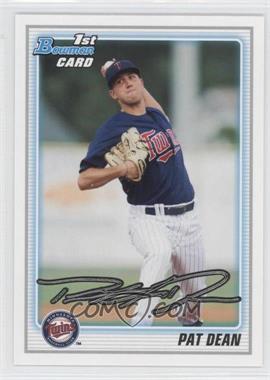 2010 Bowman Draft Picks & Prospects - Draft Picks #BDPP4 - Pat Dean