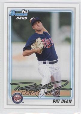 2010 Bowman Draft Picks & Prospects - Draft Picks #BDPP4 - Pat Dean