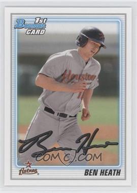 2010 Bowman Draft Picks & Prospects - Draft Picks #BDPP42 - Ben Heath