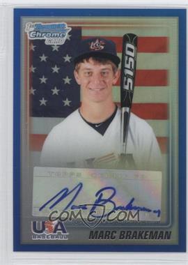 2010 Bowman Draft Picks & Prospects - USA Team Autograph - Blue Refractor #USAA-4 - Marc Brakeman /99