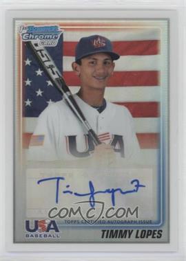 2010 Bowman Draft Picks & Prospects - USA Team Autograph - Refractor #USAA-11 - Timmy Lopes /199