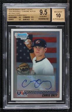 2010 Bowman Draft Picks & Prospects - USA Team Autograph - Refractor #USAA-13 - Chris Okey /199 [BGS 9.5 GEM MINT]